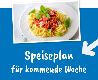 Speiseplan kommende Woche